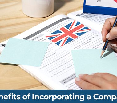 The Top 5 Benefits of Incorporating a Company in the UK