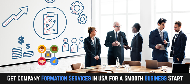 Get Company Formation Services in USA for a Smooth Business Start